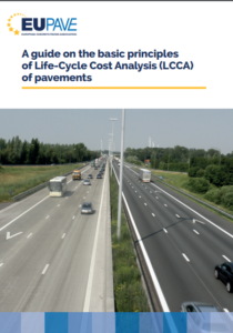 Publication – A guide on the basic principles of Life-Cycle Cost Analysis (LCCA) of pavements
