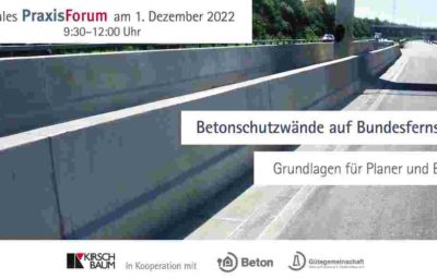 GERMAN webinar “Digitales PraxisForum: Betonschutzwände auf Bundersfernstraßen”
